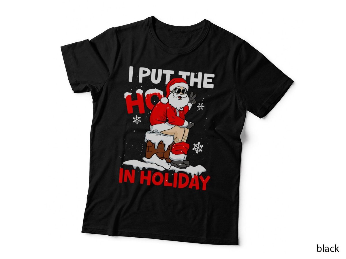 I Put the Ho in Holiday Funny Santa Toilet Christmas Pajama T-Shirt
