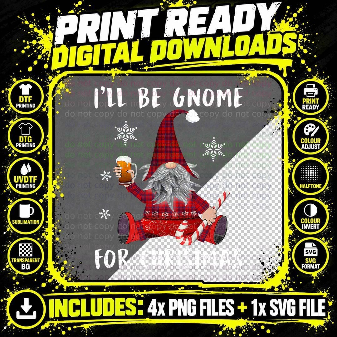 I'll Be Gnome for Christmas, Beer, by Yoray T-Shirt Png SVG Digital Bundle