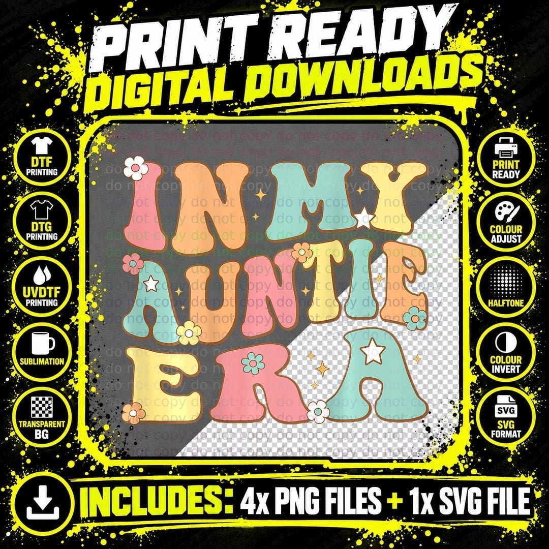 In My Auntie Era (on Back) Groovy Retro for Aunt Png SVG Digital Bundle