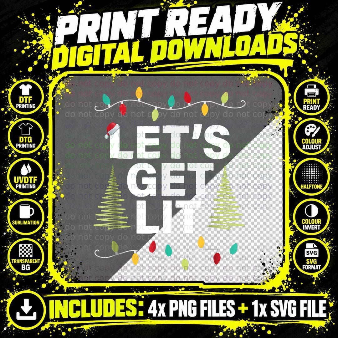 Let's Get Lit Funny Christmas Drinking T-Shirt Xmas Png SVG Digital Bundle