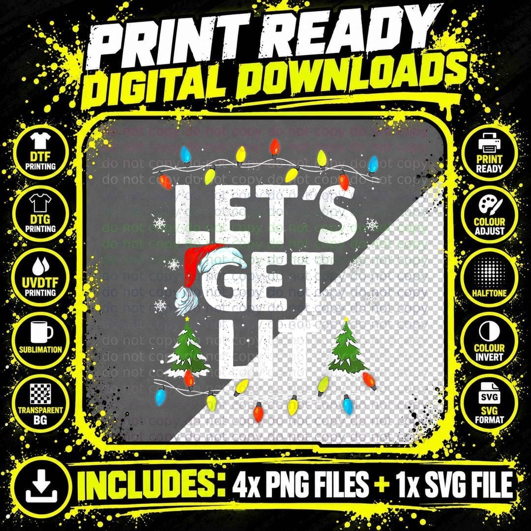 Let's Get Lit Funny Christmas Lights Tree Santa Hat Png SVG Digital Bundle