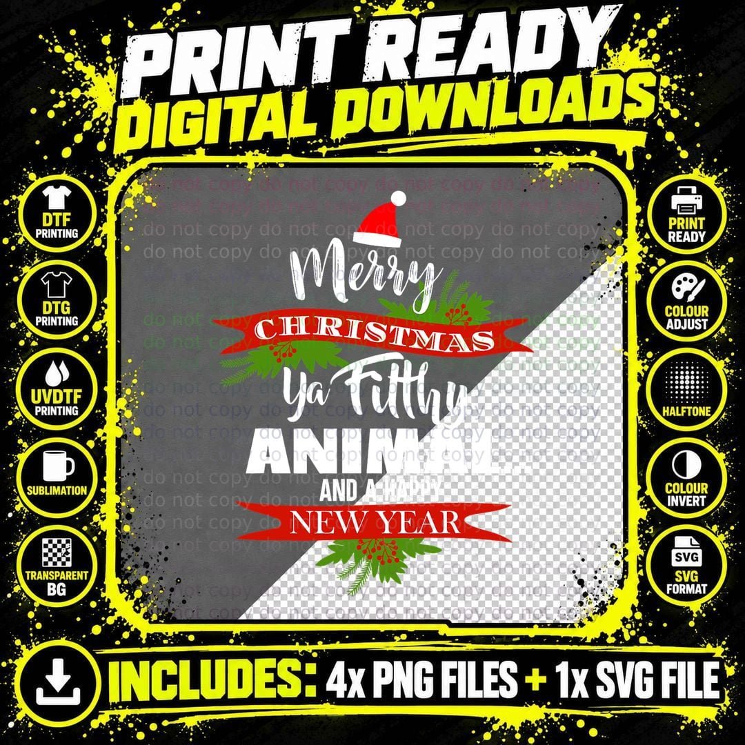 Merry Christmas Ya Filthy Animal T Christmas T-Shirt Png SVG Digital Bundle