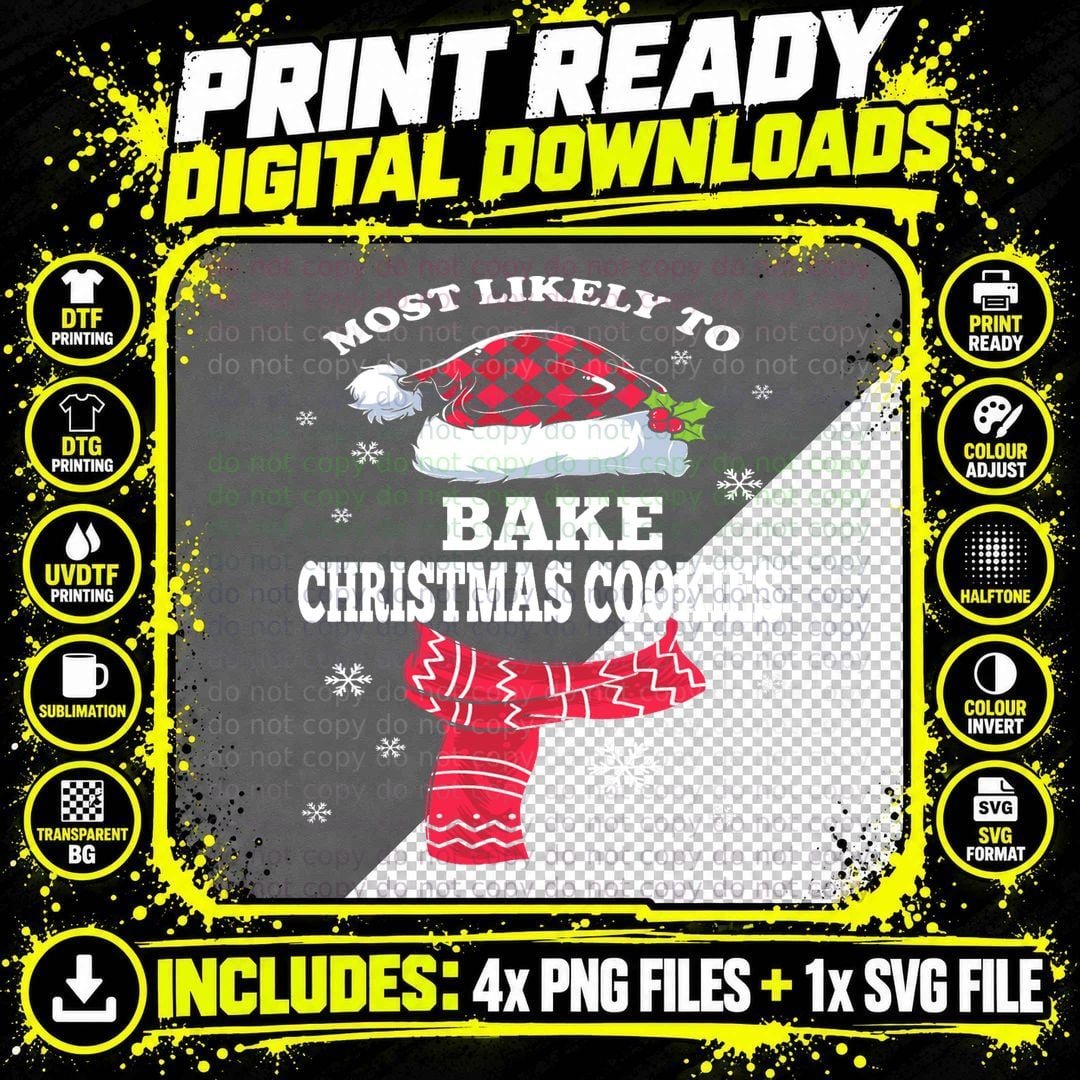 Most Likely to Bake the Christmas Cookies Family Png SVG Digital Bundle