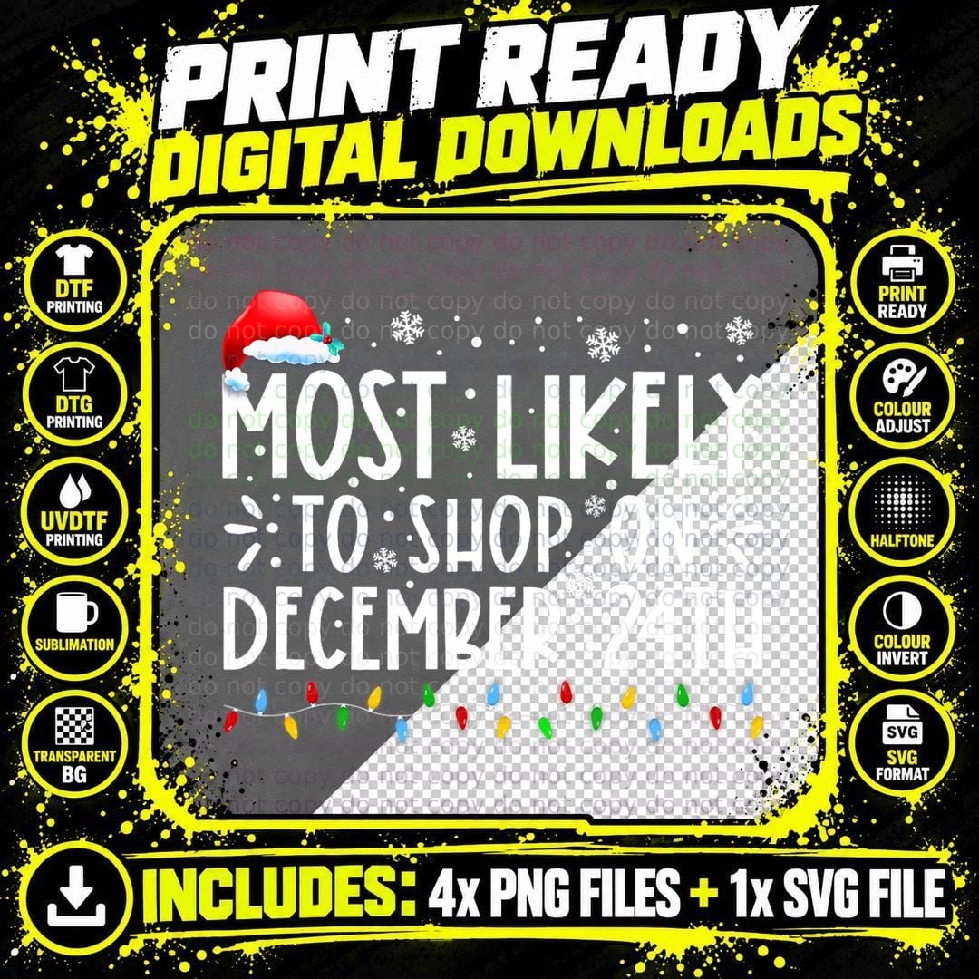 Most Likely to Shop on December 24th Family Christmas Png SVG Digital Bundle