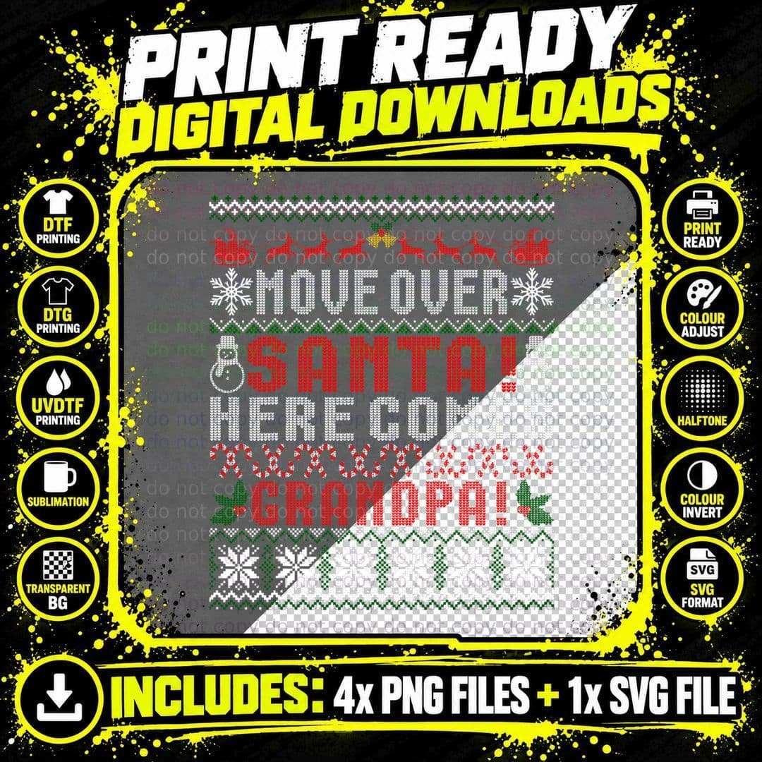 Move Over Santa Here Comes Grandpa Christmas Ugly T-Shirt Png SVG Digital Bundle