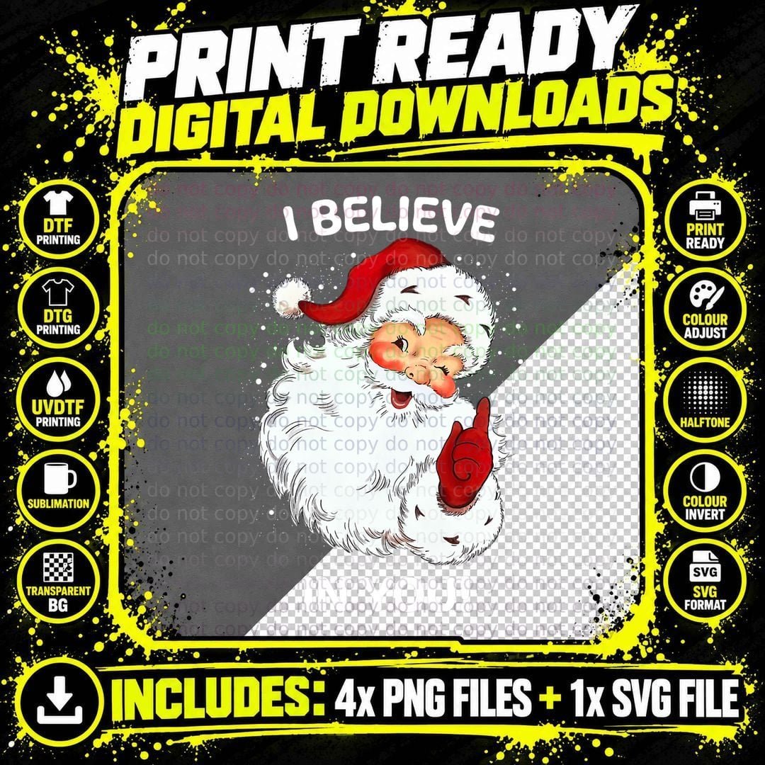 Santa Believes in You Funny Santa Sayings Retro Png SVG Digital Bundle