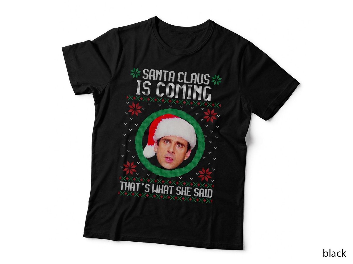 The Office Santa Claus Is Coming That's What She Said Classic T-Shirt