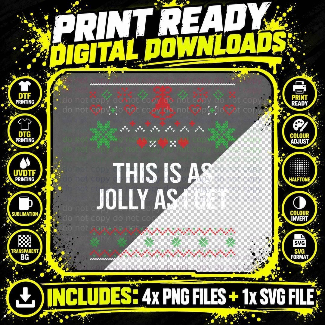 Ugly Christmas Sweater Quote as Jolly as I Get Santa Png SVG Digital Bundle