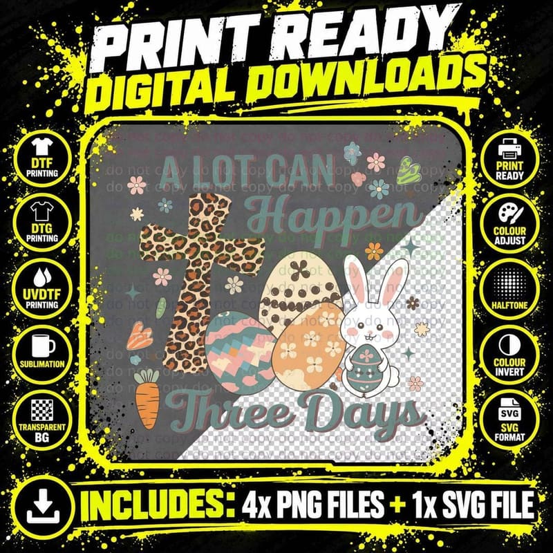 A Lot Can Happen Three Days Easter T-Shirt Png SVG Digital Bundle