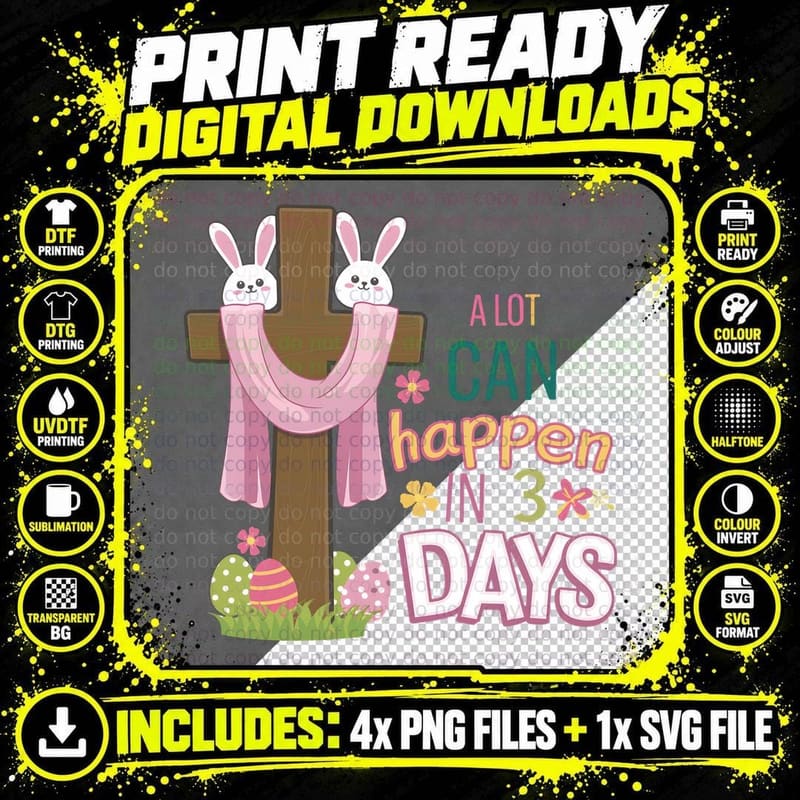 A Lot Can Happen in 3 Days Easter T-Shirt Png SVG Digital Bundle