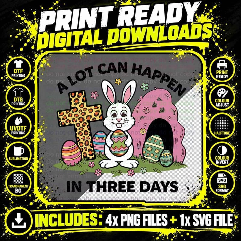 A Lot Can Happen in Three Days Easter T-Shirt Png SVG Digital Bundle