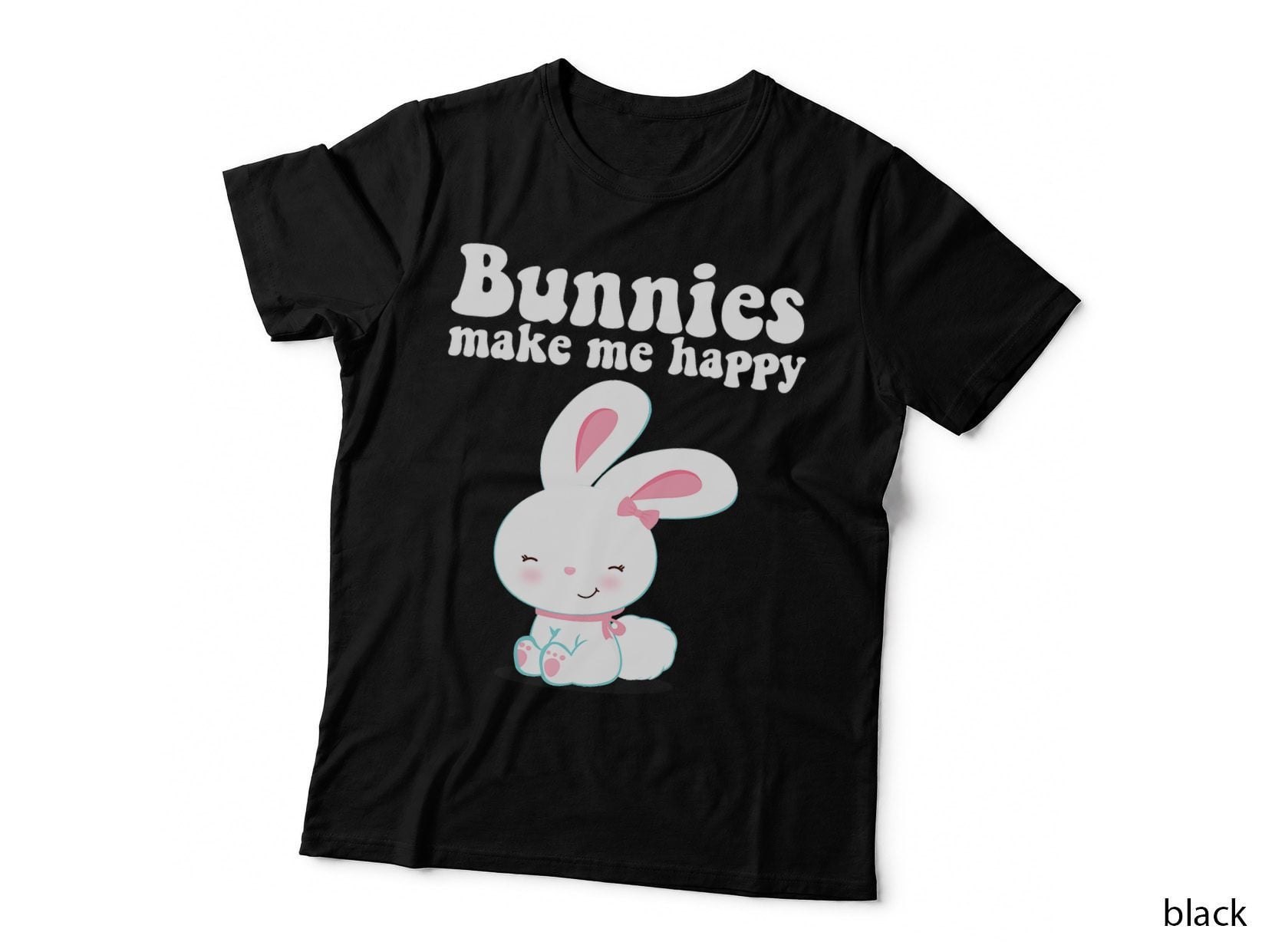 Bunnies MAKE ME HAPPY Toddler Girl Kid Mom Cute Easter Bunny T-Shirt