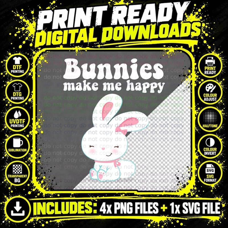 Bunnies MAKE ME HAPPY Toddler Girl Kid Mom Cute Easter Png SVG Digital Bundle