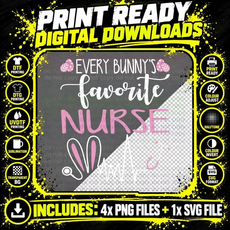 Bunny's Favorite Nurse T-Shirt, Easter Bunny Print Png SVG Digital Bundle