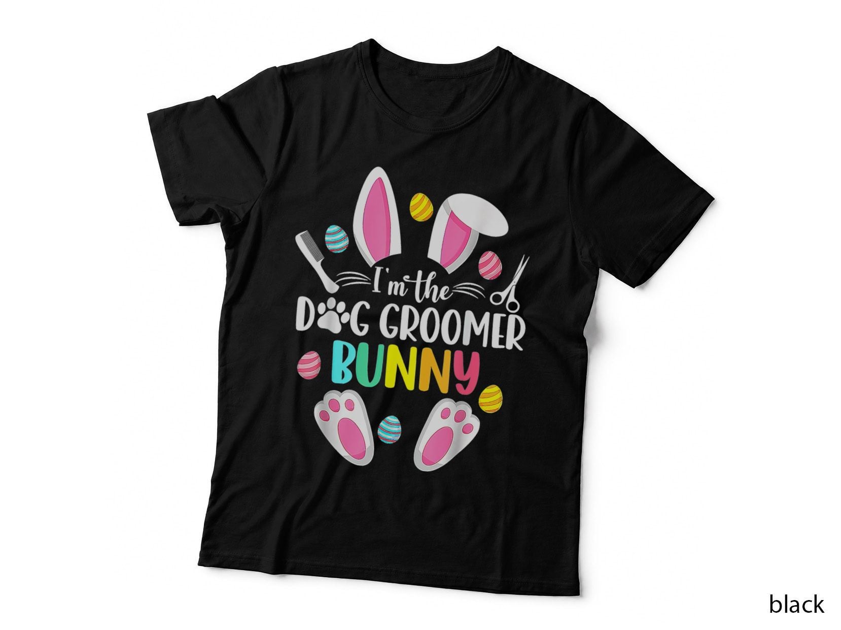 Dog Groomer Funny Dog Grooming Quote Happy Easter Day T-Shirt