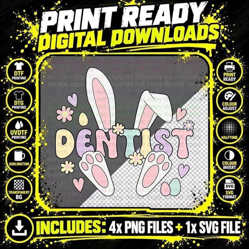 Easter Bunny Dentist T-Shirt, Easter Themed Png SVG Digital Bundle