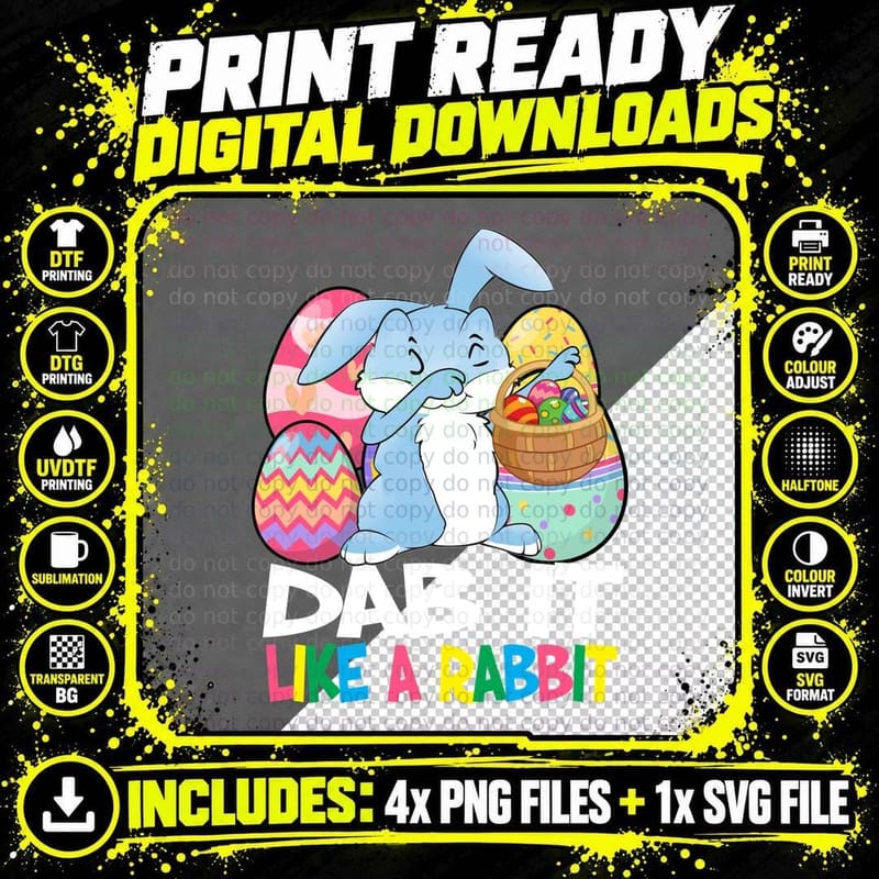 Easter Bunny T-Shirt, Dab It Like a Rabbit Png SVG Digital Bundle