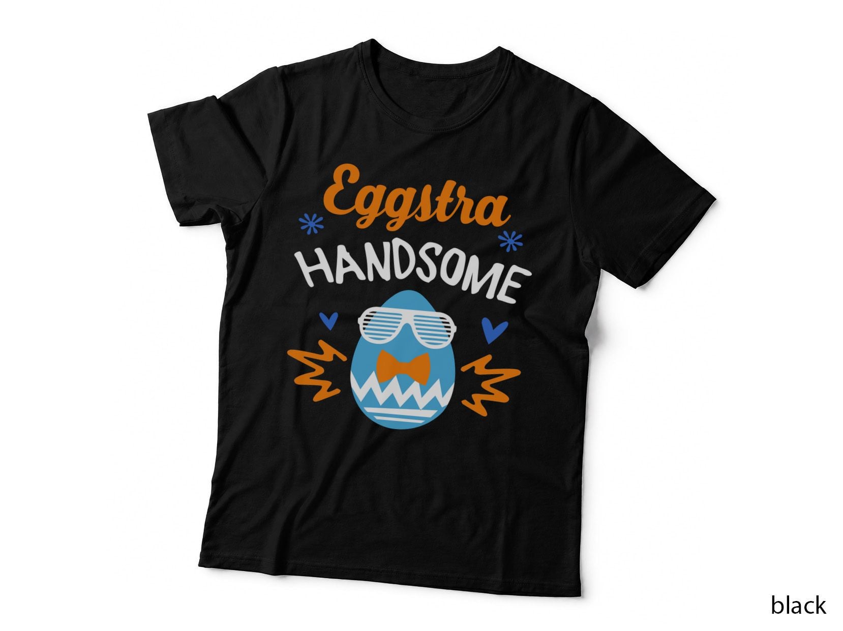 Eggstra Handsome T-Shirt, Easter Egg Fashion, Pet Lover Apparel