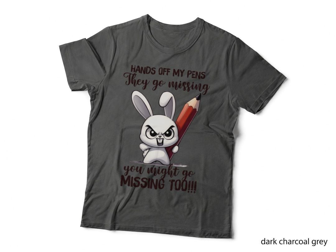 Hands off My Pens They Go Missing You Might Go Missing Funny Cat T-Shirt