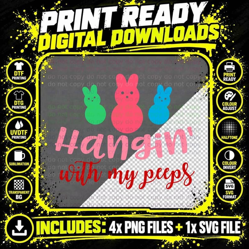 Hangin' with My Peeps T-Shirt Png SVG Digital Bundle