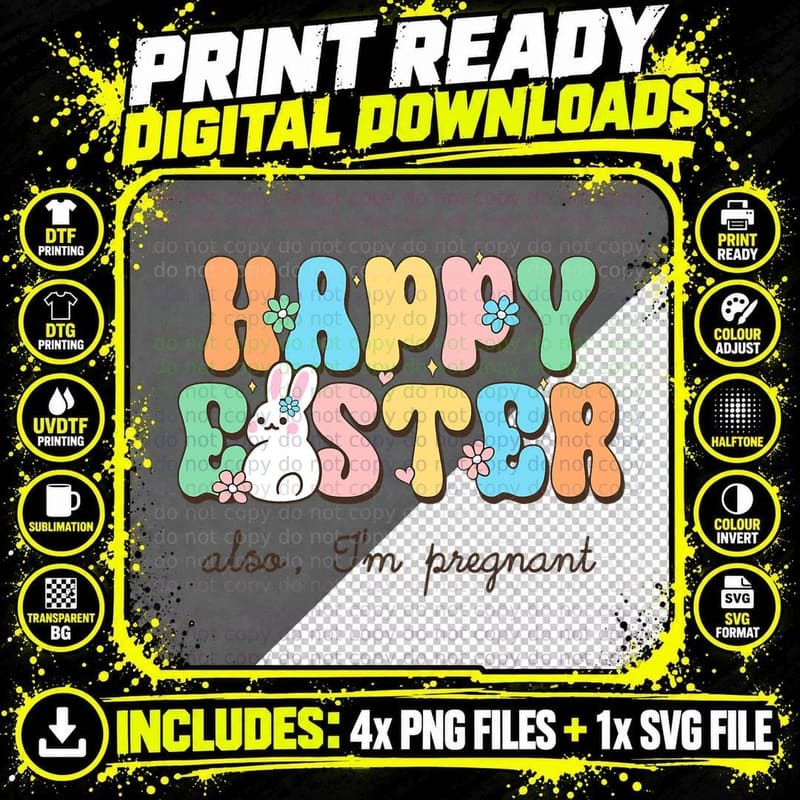 Happy Easter Also I'm Pregnant Pregnancy Reveal Baby Png SVG Digital Bundle