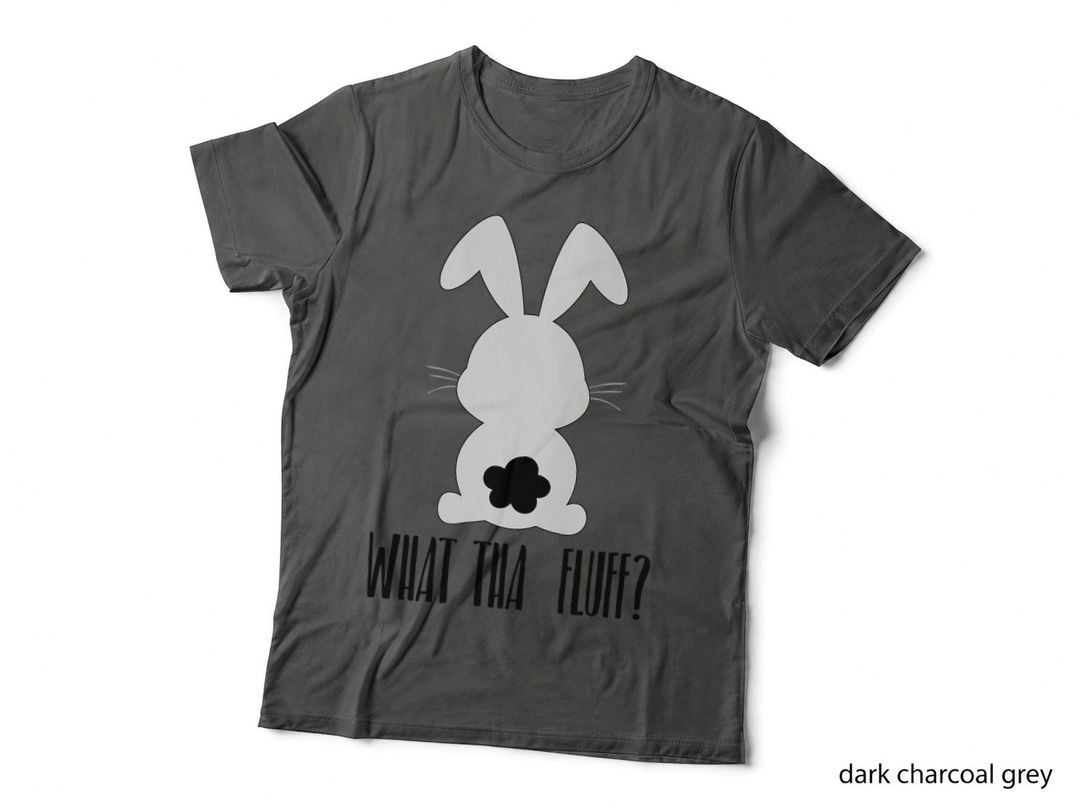 Happy Easter Bunny Egg Hunt - Funny Rabbit What Tha Fluff T-Shirt