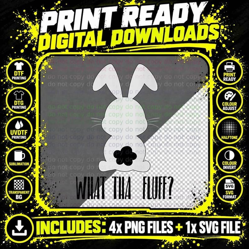 Happy Easter Bunny Egg Hunt - Funny Rabbit What Tha Png SVG Digital Bundle