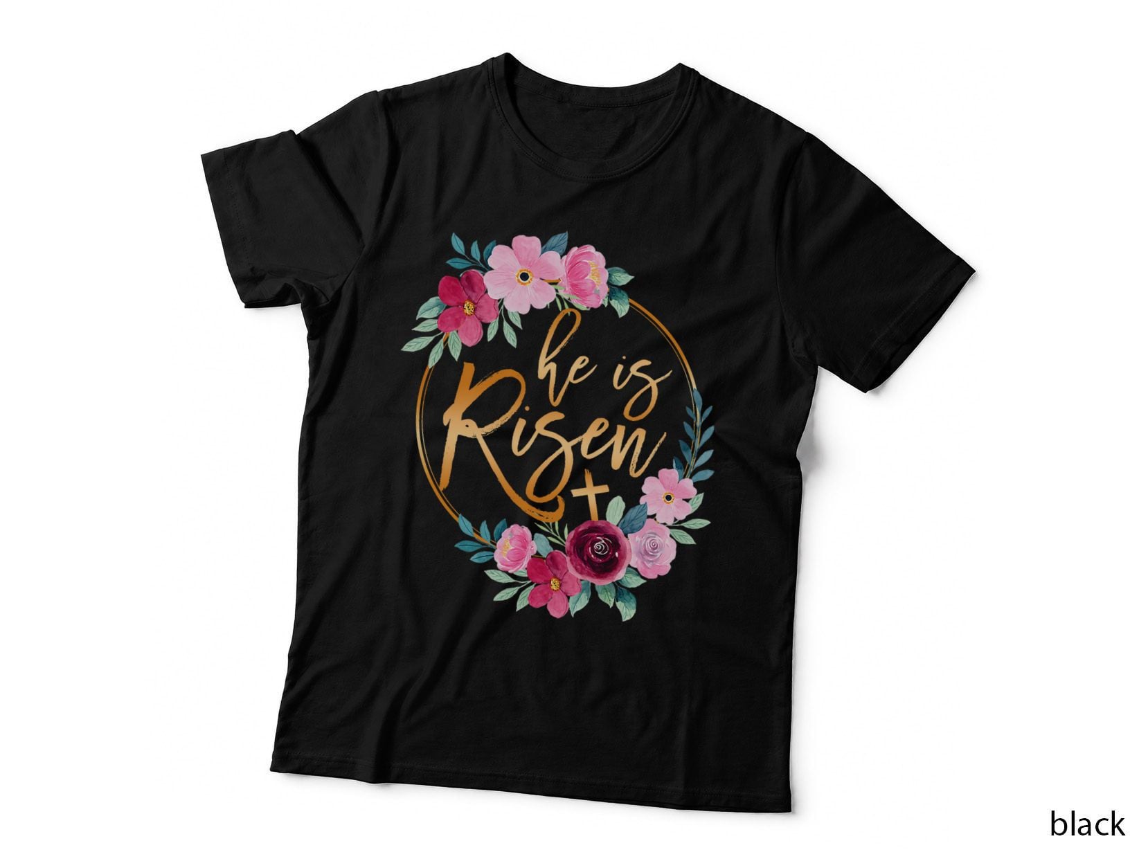 He Is Risen Jesus Christian Easter Floral Wreath Women Girls T-Shirt