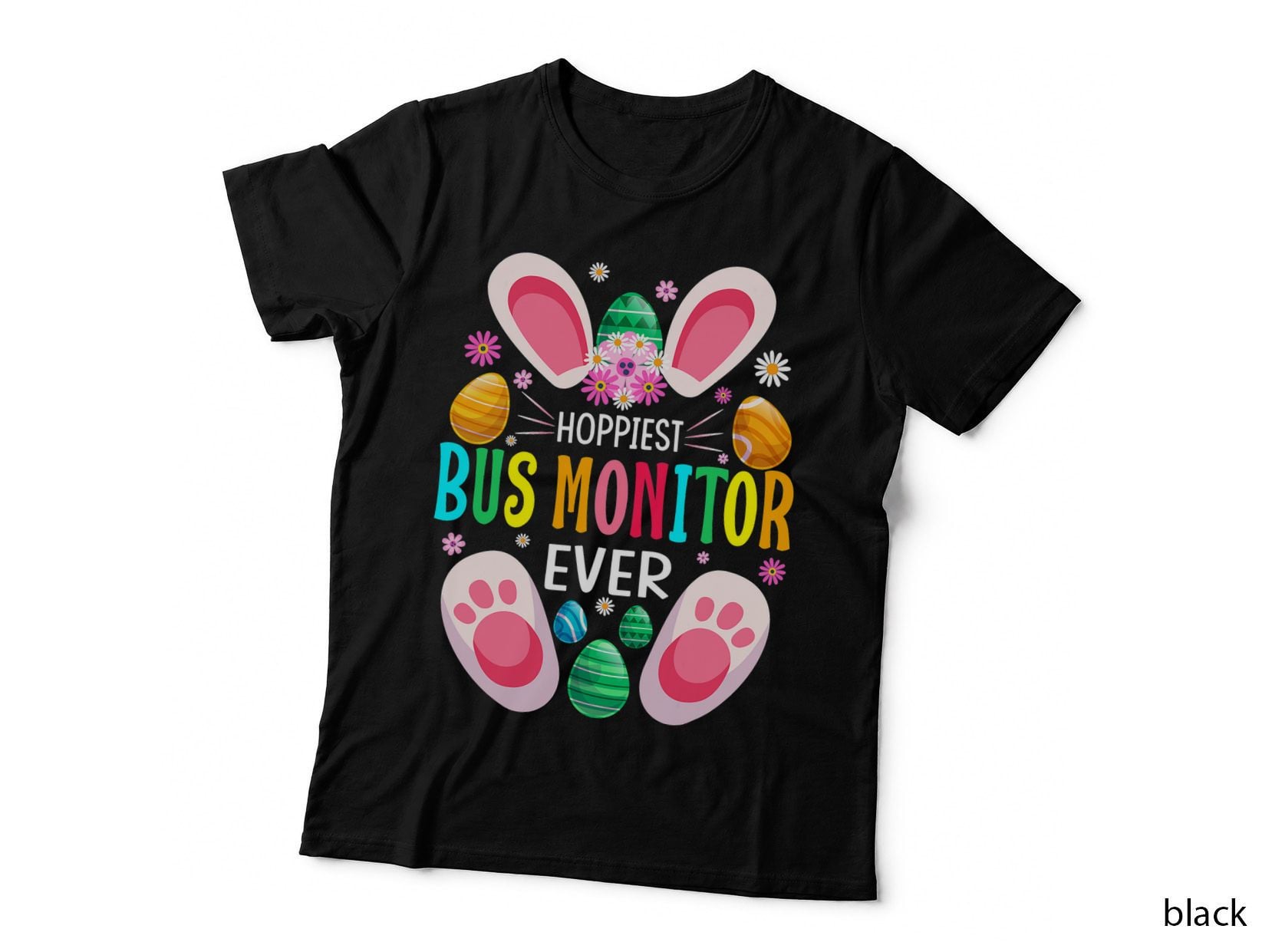 Hoppiest Bus Monitor Ever Easter Day Bunny T-Shirt
