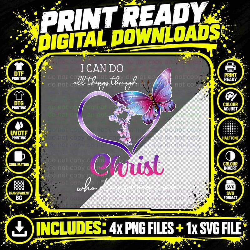 I Can Do All Things Through Christ Butterfly Art Easter Png SVG Digital Bundle