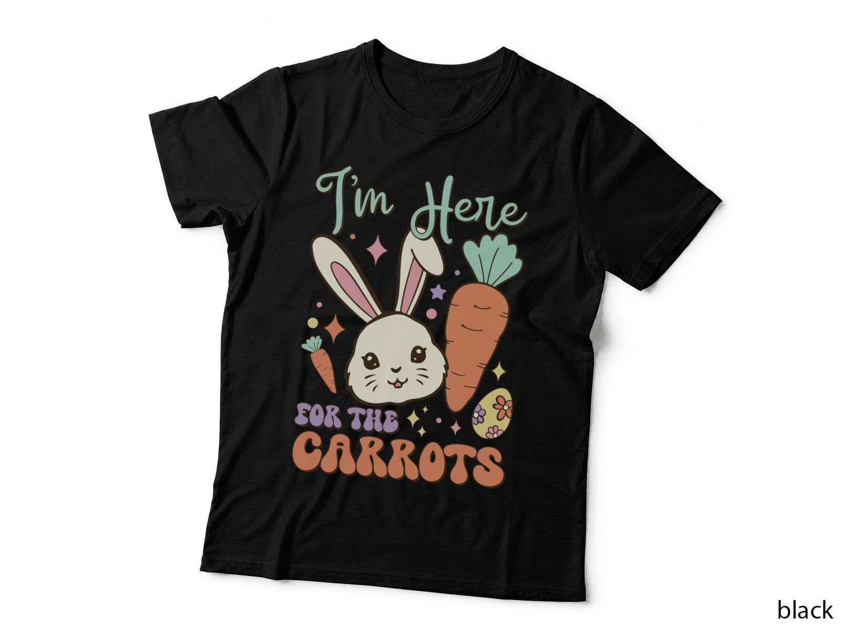 I'm Here for the Carrots Easter T-Shirt, Bunny with Carrots and Eggs Graphic