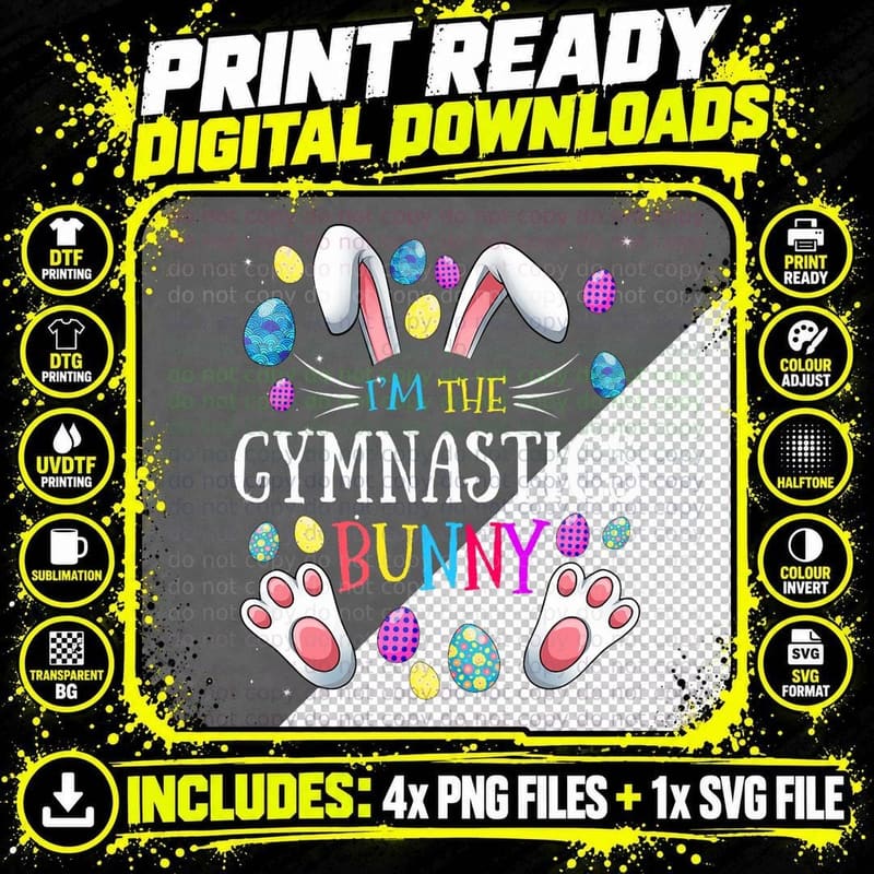 I'm the Gymnastics Bunny Matching Family Easter Party Png SVG Digital Bundle