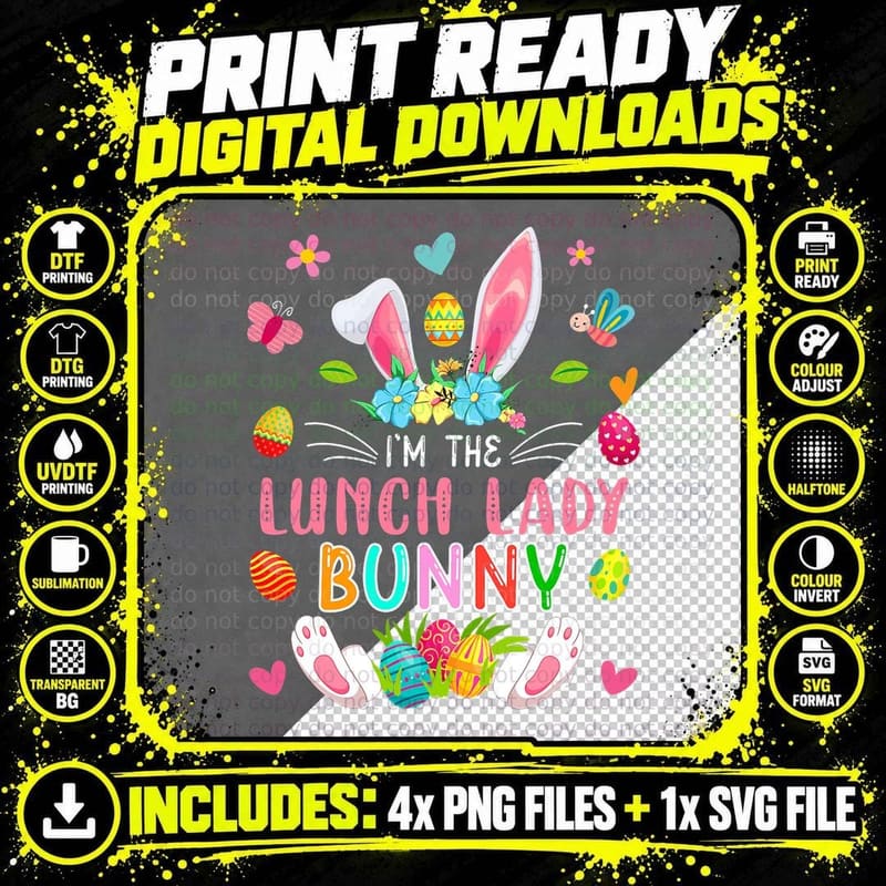 I'm the Lunch Lady Bunny Easter Bunny Costume Funny Png SVG Digital Bundle