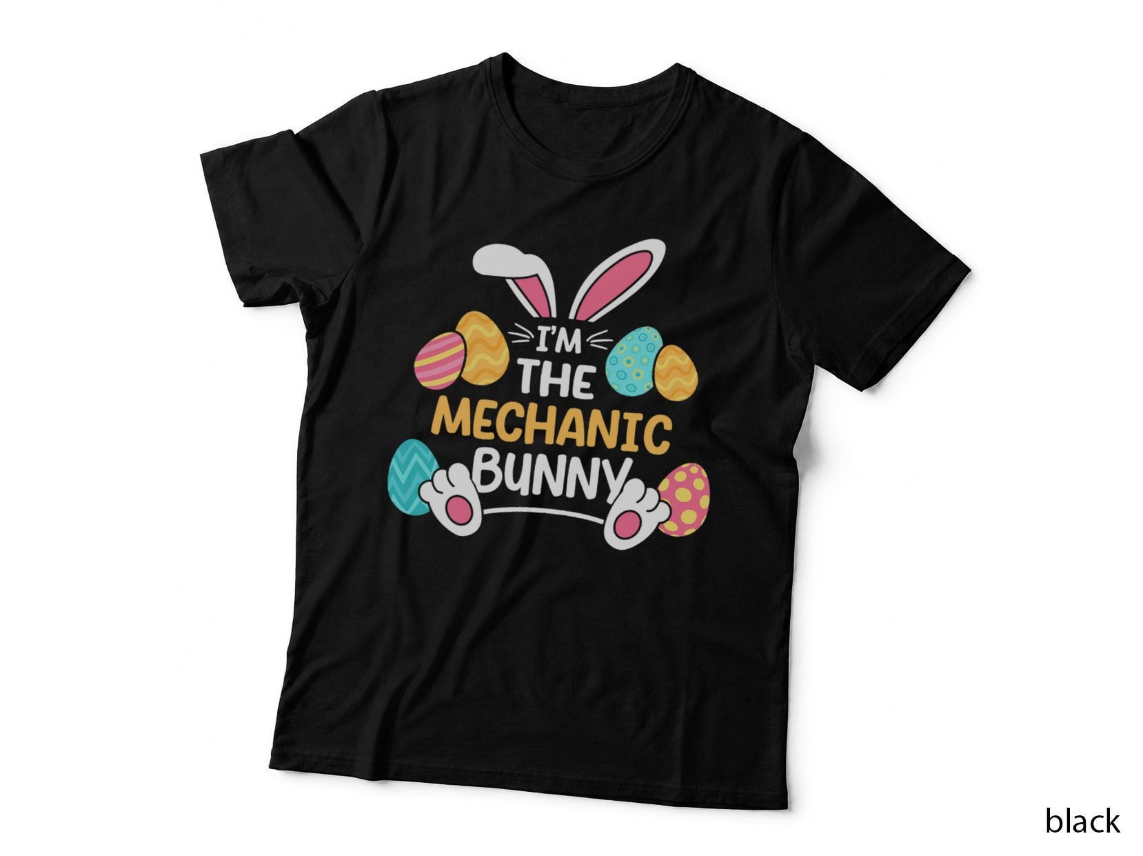 I'm the Mechanic Bunny Maintenance Man Easter Auto Mechanic T-Shirt
