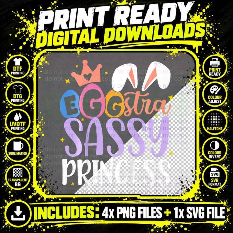 Kids Egg-Stra Sassy Princess T-Shirt, Easter Themed Png SVG Digital Bundle