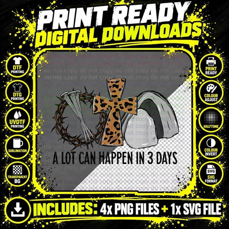 Leopard a Lot Can Happen in 3 Days Jesus Easter Png SVG Digital Bundle
