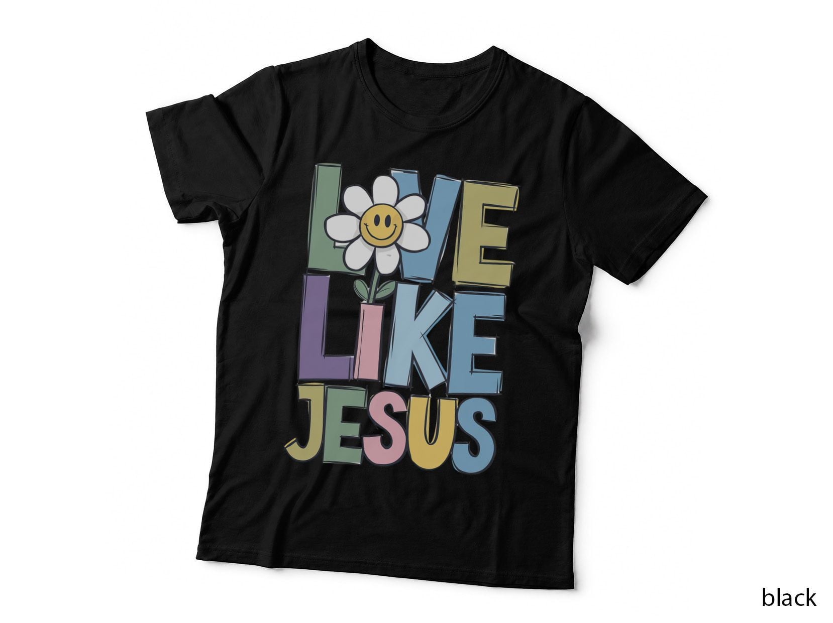 Love Like Jesus Easter T-Shirt, Smiling Flower with Colorful Letters Graphic