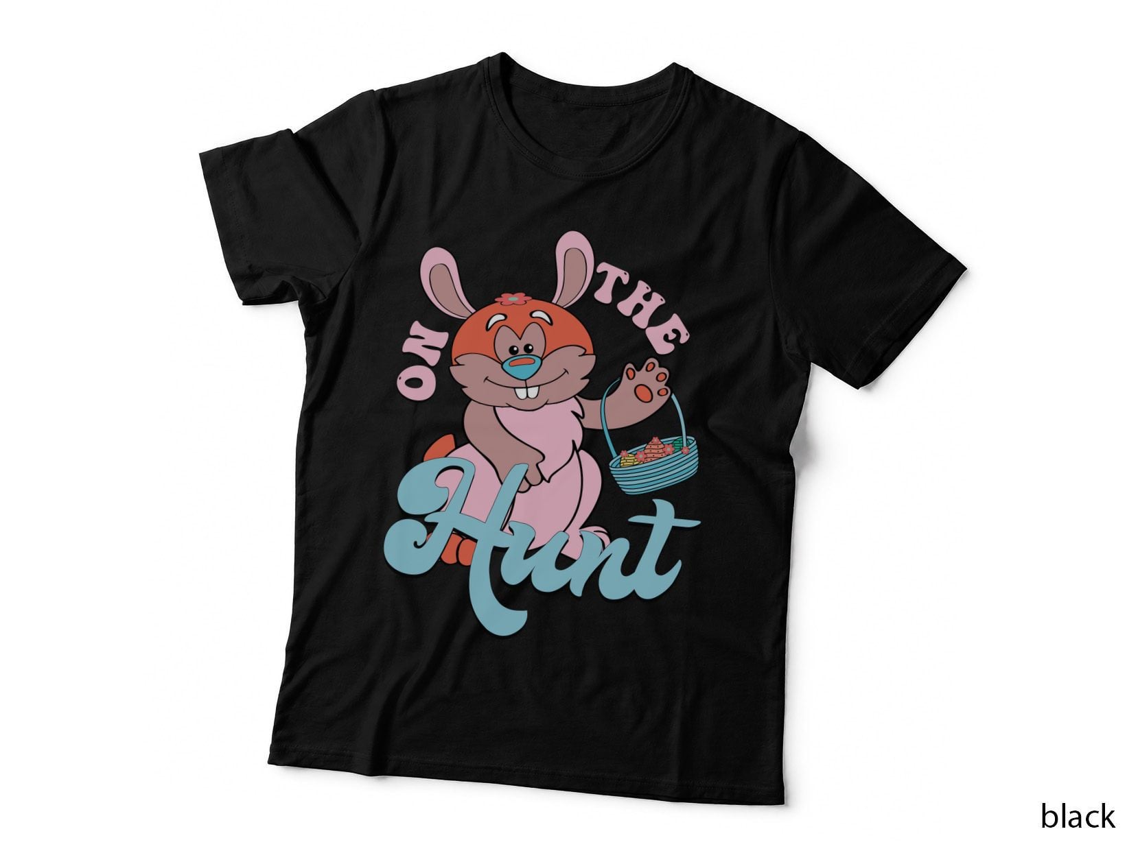 On the Hunt Easter T-Shirt, Easter Bunny Holding Basket with Graphic Tee