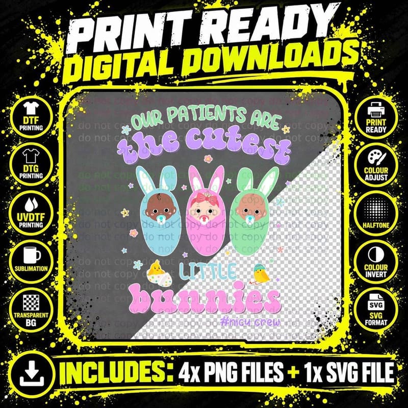 Our Patients Are the Cutest Little Bunnies Easter NICU Png SVG Digital Bundle