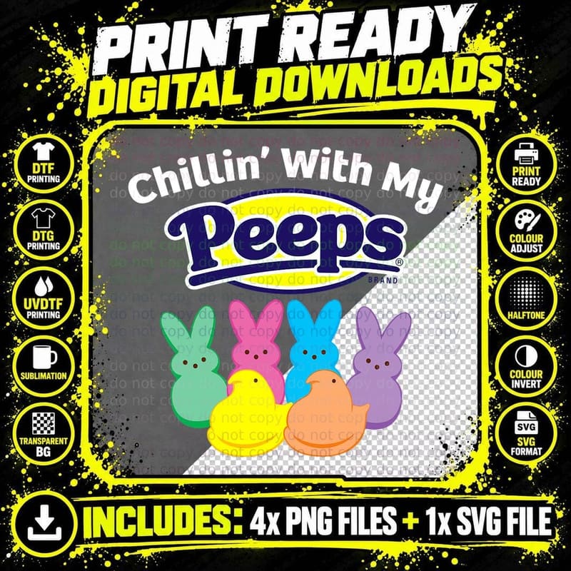 Peeps Easter Chillin' with My Peeps T-Shirt Png SVG Digital Bundle