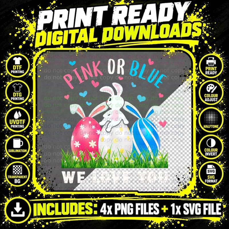 Pink or Blue We Love You Gender Reveal Easter Bunny Dad Png SVG Digital Bundle
