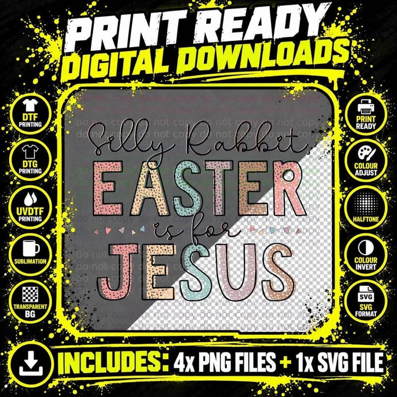 Silly Rabbit Easter Is for Jesus Kids Boys Girls Funny Png SVG Digital Bundle