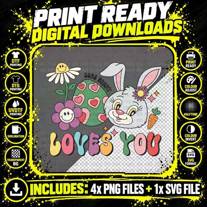 Some Bunny Loves You Easter T-Shirt Png SVG Digital Bundle