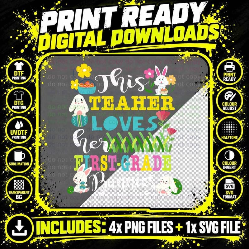 Teacher Loves First Grade Easter Bunny T-Shirt Png SVG Digital Bundle