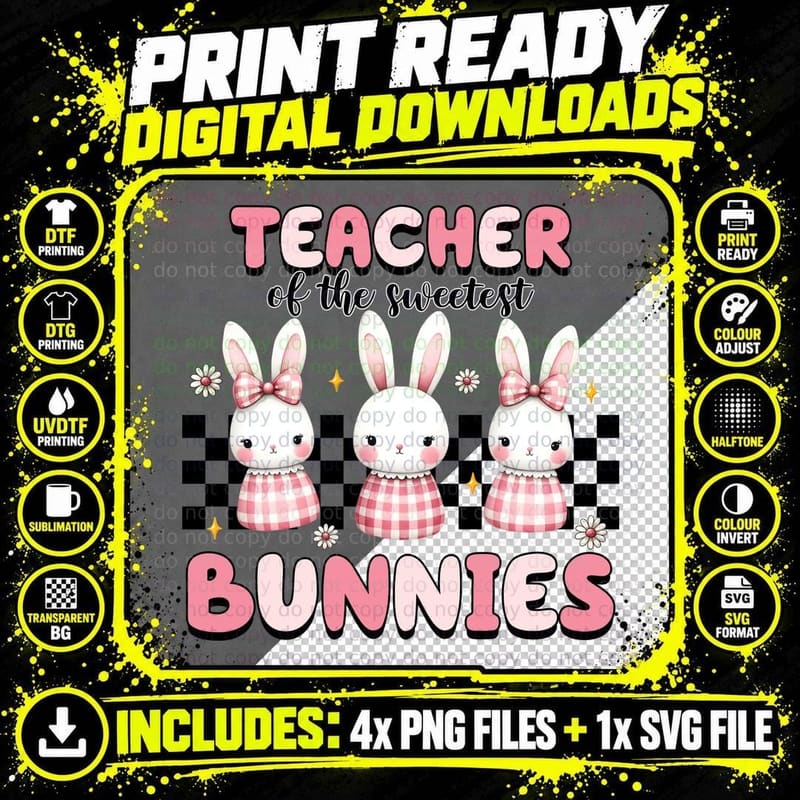 Teacher of the Sweetest Bunnies Easter T-Shirt Png SVG Digital Bundle