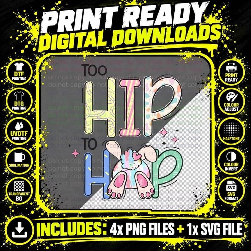 Too Hip to Hop Easter T-Shirt, Colorful Bunny with Ice Png SVG Digital Bundle
