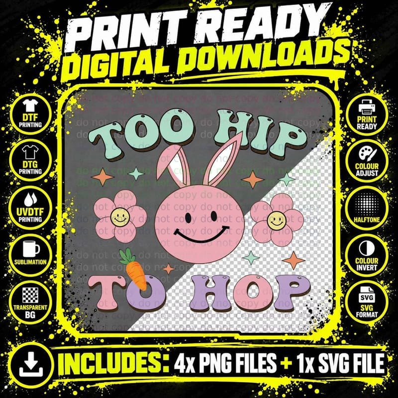 Too Hip to Hop Easter T-Shirt, Pastel Bunny with Flowers Png SVG Digital Bundle