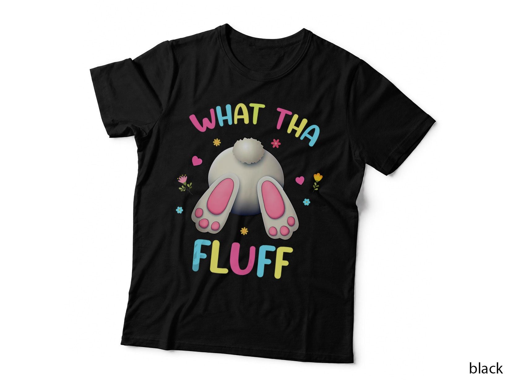 What Tha Fluff Funny Easter Bunny Rabbit Lover Egg Hunt T-Shirt