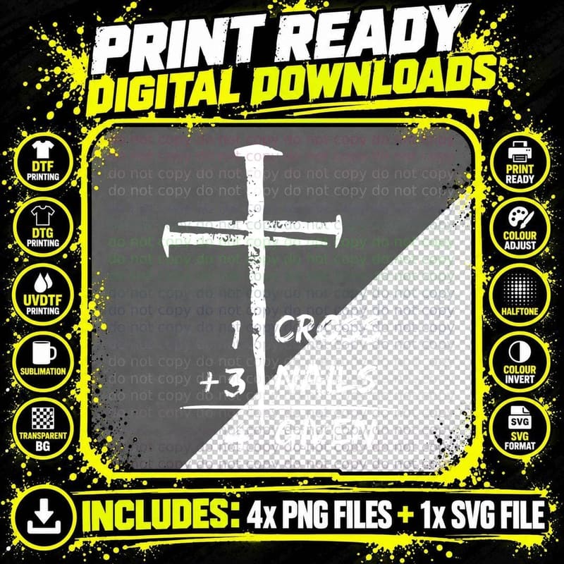 Cross Nails Given Happy Easter Jesus Christian for Men Png SVG Digital Bundle