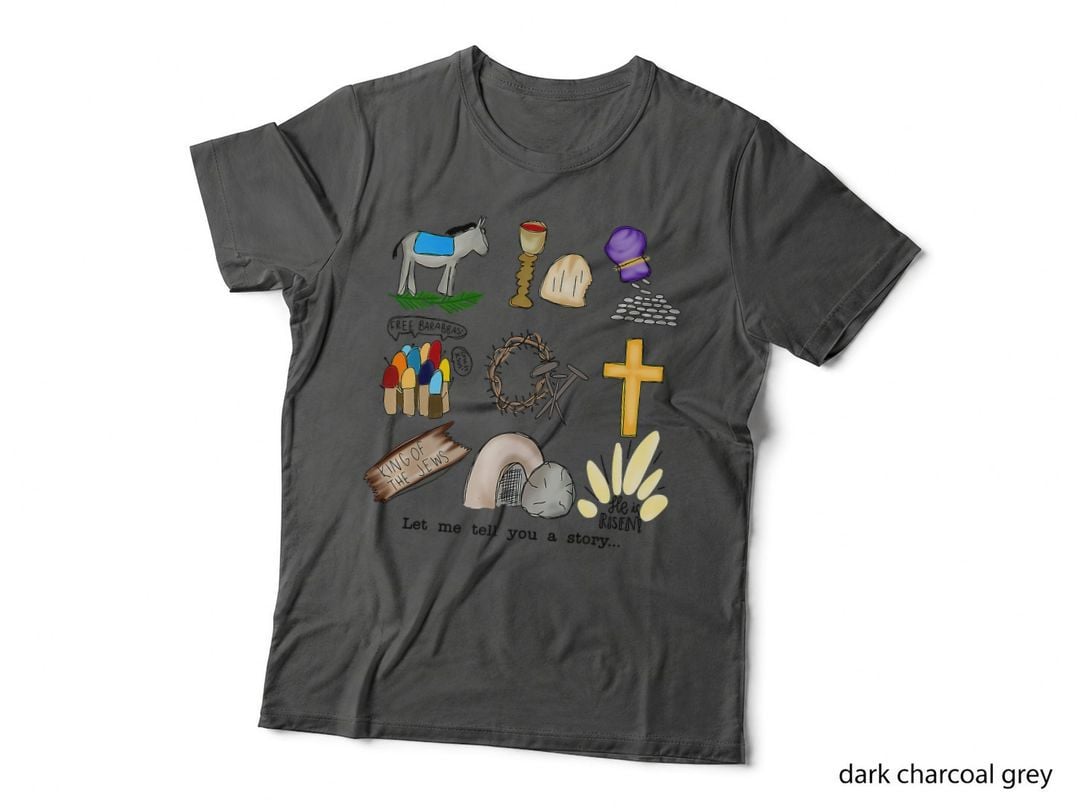Let Me Tell You a Story Jesus Religious Christian Easter T-Shirt